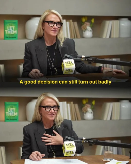 A host on a podcast. Caption: “A good decision can still turn out badly.”